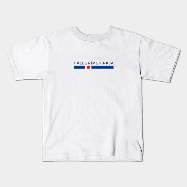 Hallgrímskirkja Iceland Kids T-Shirt by icelandtshirts